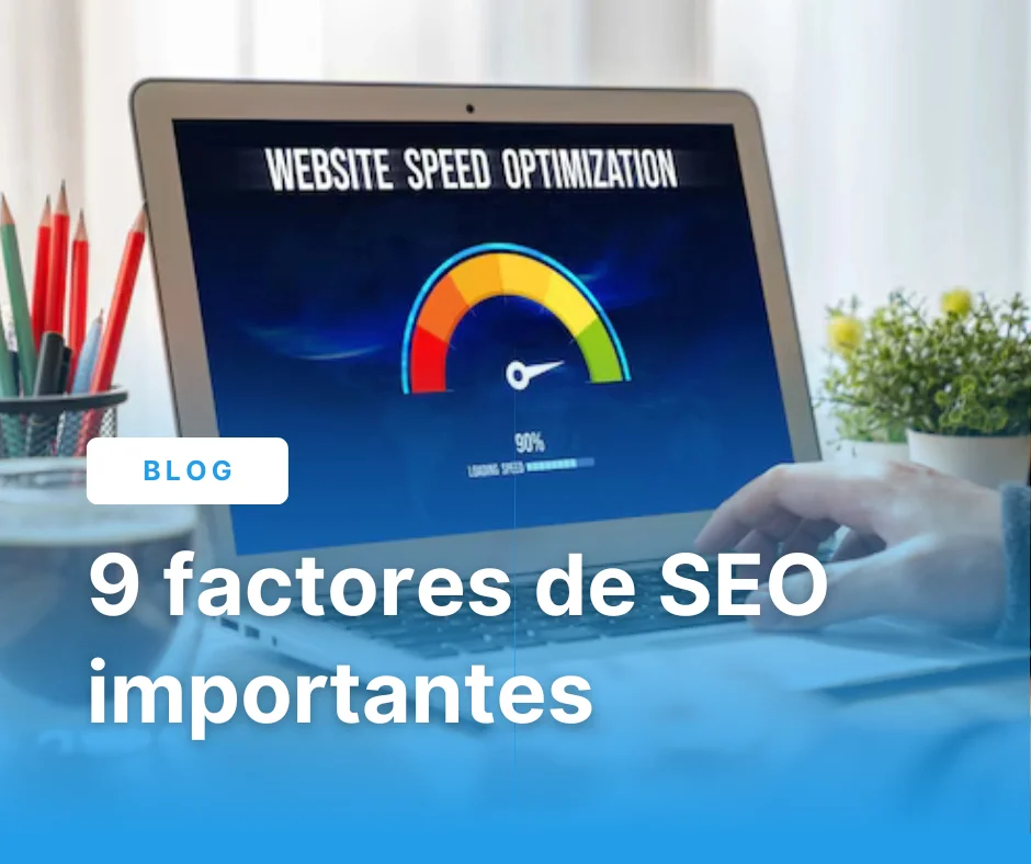 Portada del artículo de 9 factores importantes para el SEO
