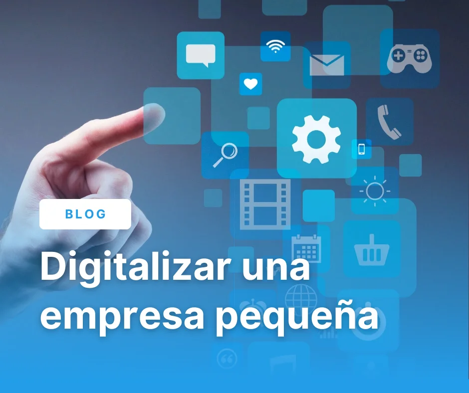 Portada sobre digitalizar una empresa pequeña